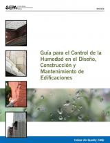 Guía para el control de la humedad en el diseño, construcción y mantenimiento de edificaciones