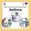 A brochure cover for the Help Your Child Gain Control Over Asthma document.