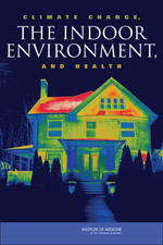 Cover of Climate Change, the Indoor Environment and Health