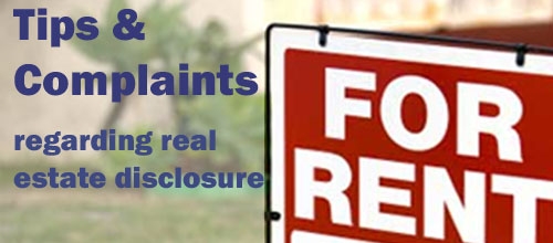 Tips or Complaints regarding real estate disclosure