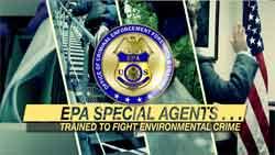 EPA Special Agents: Trained to Fight Environmental Crime