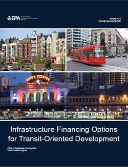Infrastructure Financing Options for Transit-Oriented Development