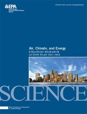 Air, Climate, and Energy Strategic Research Action Plan, 2012 - 2016