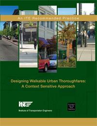 Designing Walkable Urban Thoroughfares