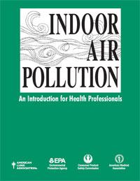 Cover of the Indoor Air Pollution: An Introduction for Health Professionals