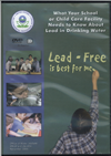 What Your School or Child Care Facility Needs to Know About Lead in Drinking Water {DVD}