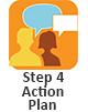 Link to Step 4 Develop an Action Plan