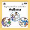help your child gain control over asthma