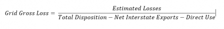 GGL Equals Estimated losses divided by (total disposition minus net interstate exports minus direct use)