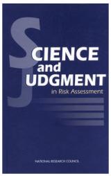 NRC's Science and Judgement in Risk Assessment