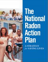The National Radon Action Plan, a Strategy for Saving Lives