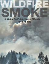 Cover page of 2019 Wildfire Smoke Guide